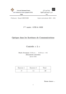 Optique dans les Systèmes de Communications Contrôle # 2 #