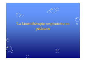 La kinésithérapie respiratoire en pédiatrie
