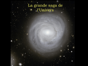La grande saga de l`Univers