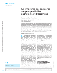 Le syndrome des anticorps antiphospholipides : pathologie et