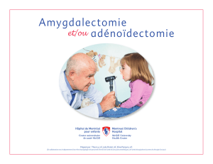 Amygdalectomie et/ou adénoïdectomie