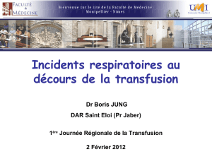 Incidents Respiratoires et Transfusion - hemovigilance