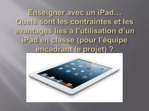 Enseigner avec un iPad… Quels sont contraintes et les avantages