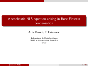 A stochastic NLS equation arising in Bose