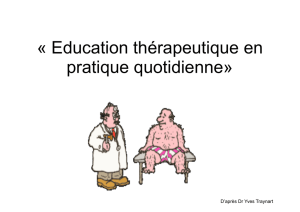 « Education thérapeutique en pratique quotidienne»
