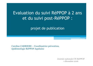Evaluation du suivi RéPPOP à 2 ans et du suivi post