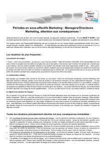 Périodes en sous-effectifs Marketing : Managers/Directeurs