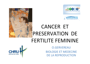 Cancer et préservation de la fertilité