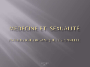 Médecine et sexualité Pathologie organique lésionnelle