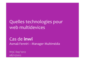 Quelles technologies pour web multidevices Cas de inwi