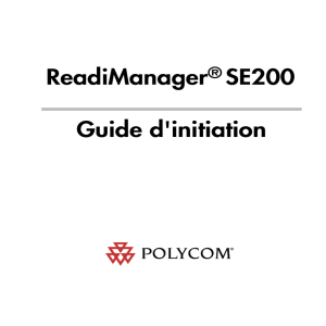 ReadiManager® SE200 Guide d`initiation