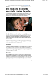 Dix millions d`enfants vaccinés contre la polio - ASPr-SVG