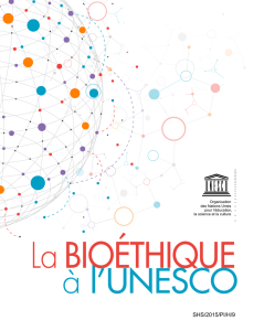 La Bioéthique à l`UNESCO