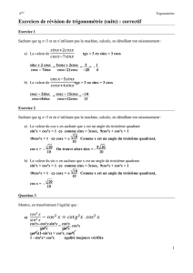 Exercices de révision de trigonométrie (suite) : correctif − cos 2 = 2