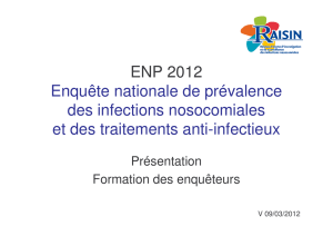 ENP 2012 Enquête nationale de prévalence des - CClin Sud-Est