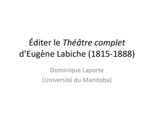 Éditer le Théâtre complet d`Eugène Labiche (1815