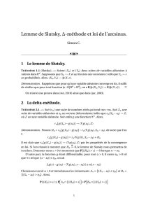 Lemme de Slutsky, ∆-méthode et loi de l`arcsinus.