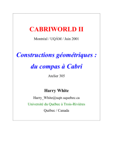 CABRIWORLD II Constructions géométriques : du compas à Cabri