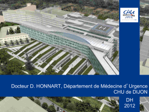Docteur D. HONNART, Département de Médecine d`Urgence CHU