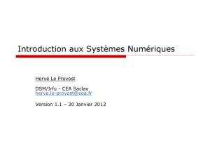 Introduction aux Systèmes Numériques - CEA-Irfu