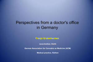Perspectives from a doctor`s office in Germany - cannabis