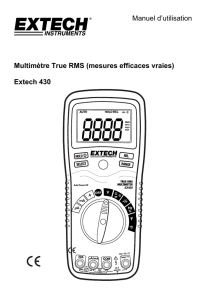 Manuel d`utilisation Multimètre True RMS (mesures efficaces vraies