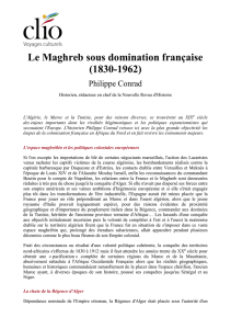 Le Maghreb sous domination française (1830-1962)