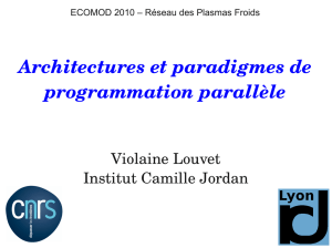 Architectures et paradigmes de programmation parallèle