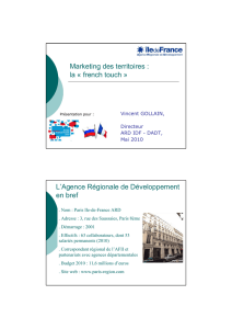 Marketing des territoires : la « french touch » L`Agence Régionale de