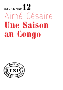 Aimé Césaire Une Saison au Congo