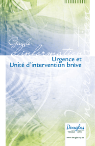 Guide d`information - Urgence et Unité d`intervention brève
