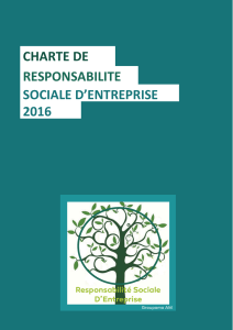 CHARTE DE RESPONSABILITE SOCIALE D`ENTREPRISE 2016