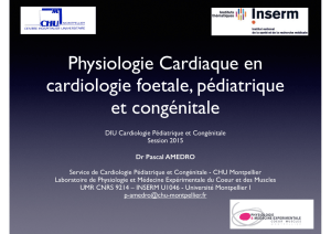 Physiologie Cardiaque en cardiologie foetale, pédiatrique et