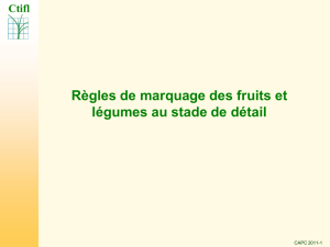 Règles de marquage des fruits et légumes au stade
