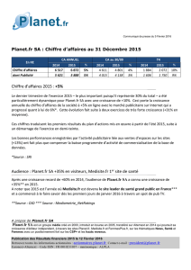 Chiffre d`affaires 2015 : +5% Audience : Planet.fr SA +35% en
