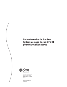 Notes de version de Sun Java System Message Queue 3.7 UR1