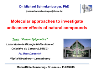 Molecular approaches to investiate anticancer effects of natural