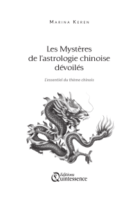 Les Mystères de l`astrologie chinoise dévoilés
