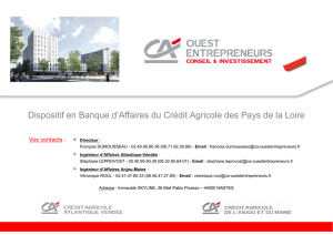 (1.Prés Dispositif en Banque d`Affaires du CA des Pays de la Loire