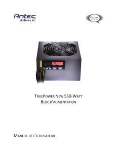 truepower new 550-watt bloc d`alimentation manuel de l