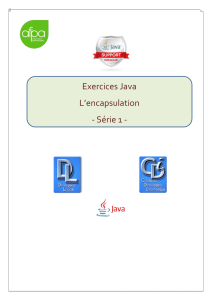 Exercices Java - L`encapsulation