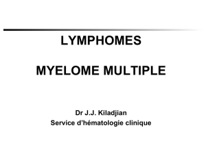 Lymphomes myelomes multiples