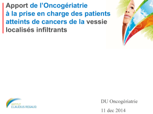 Oncogériatrie : P.E.C. patients atteints de cancers de la vessie