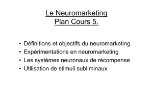 Cours n° 5 Le Neuromarketing