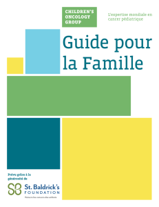Guide pour la Famille - Children`s Oncology Group