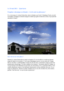 Le 24 mai 2011 - 1jour1actu Éruption volcanique en Islande : c`est la