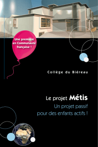 Le projet Métis - Collège du Biéreau