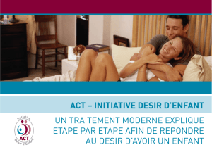 ACT – INITIATIVE DESIR D`ENFANT UN TRAITEMENT MODERNE