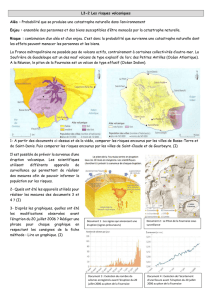L3-2 Les risques volcaniques Aléa : Probabilité que se produise une