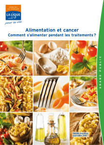 Alimentation et cancer : comment s`alimenter pendant les traitements